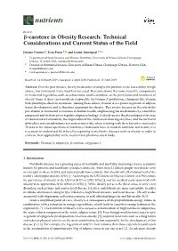 Carotene in Obesity Research: Technical Considerations and Current Status of the Field