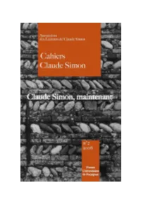 Claude Simon, Maintenant