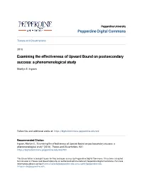 Examining the Effectiveness of Upward Bound on Postsecondary Success: a Phenomenological Study