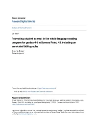 Promoting Student Interest in the Whole Language Reading Program for Grades 4-6 in Somers Point, NJ, Including an Annotated Bibliography
