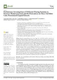 Preliminary Investigation of Different Drying Systems to Preserve Hydroxytyrosol and Its Derivatives in Olive Oil Filter Cake Pressurized Liquid Extracts