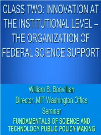 Science Policy Bootcamp Notes, Innovation at the Institutional Level