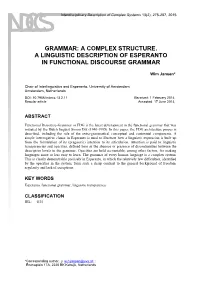 A Complex Structure. a Linguistic Description of Esperanto in Functional Discourse Grammar