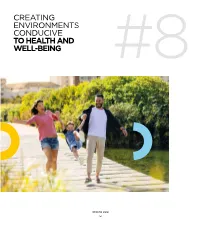 CREATING ENVIRONMENTS CONDUCIVE to HEALTH and WELL-BEING #8 Introduction