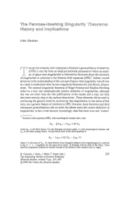 HE HISTORY of SINGULARITY THEOREMS In' Einstein's General