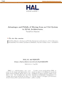 Advantages and Pitfalls of Moving from an 8 Bit System to 32 Bit Architectures