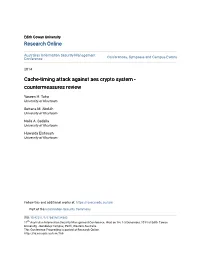 Cache-Timing Attack Against Aes Crypto System - Countermeasures Review