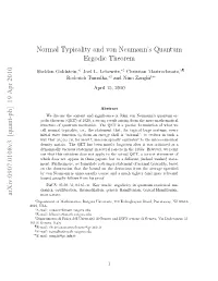 Normal Typicality and Von Neumann's Quantum Ergodic Theorem
