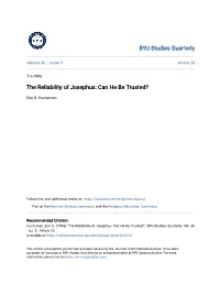 The Reliability of Josephus: Can He Be Trusted?