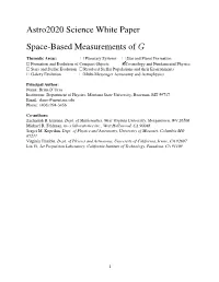 Astro2020 Science White Paper Space-Based Measurements of G