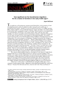 How Significant Are the Scandinavian Migrations for the Creation of Identities in the Early Middle Ages?