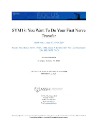 You Want to Do Your First Nerve Transfer Christopher J