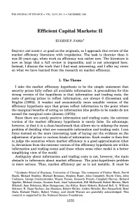 Efficient Capital Markets: II