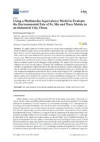 Using a Multimedia Aquivalence Model to Evaluate the Environmental Fate of Fe, Mn and Trace Metals in an Industrial City, China
