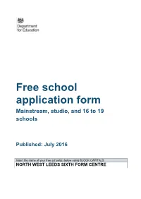 Free School Application Form Mainstream, Studio, and 16 to 19 Schools