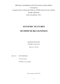 Systemic Features of Immune Recognition