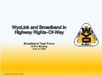 Wyolink and Broadband in Highway Rights-Of-Way