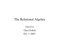 The Relational Algebra