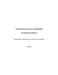 Typological and Social Constraints on Language Contact