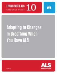 Adapting to Changes in Breathing When You Have ALS