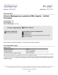 Chronic Myelogenous Leukemia (CML) Agents – Unified Formulary