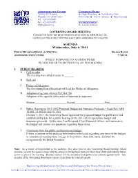 Governing Board Meeting Consistent with the Requirements Set Forth in Ars 38-431.02, Notices of This Public Meeting Have Been Appropriately Posted
