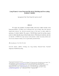 Long Memory Versus Structural Breaks in Modeling and Forecasting Realized Volatility