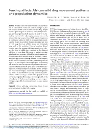 Fencing Affects African Wild Dog Movement Patterns and Population Dynamics