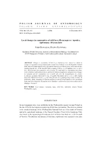 P O L I S H J O U R N a L of ENTOMOLOG Y Local Changes In