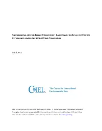 Shipbreaking and the Basel Convention: Analysis of the Level of Control Established Under the Hong Kong Convention