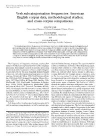 Verb Subcategorization Frequencies: American English Corpus Data, Methodological Studies, and Cross-Corpus Comparisons