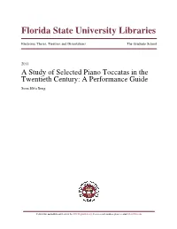 A Study of Selected Piano Toccatas in the Twentieth Century: a Performance Guide Seon Hwa Song