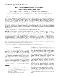 And Interspecific Pollinations in Passiflora Capsularis and P. Rubra1