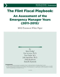 The Flint Fiscal Playbook: an Assessment of the Emergency Manager Years (2011-2015)1 MSU Extension White Paper