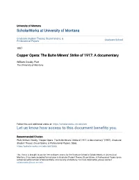 Copper Opera: the Butte Miners' Strike of 1917: a Documentary