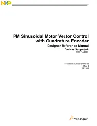 DRM105, PM Sinusoidal Motor Vector Control with Quadrature