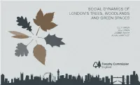 Social Dynamics of London's Trees, Woodlands and Green Spaces 3