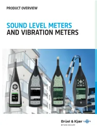 Sound Level Meters and Vibration Meters Introduction