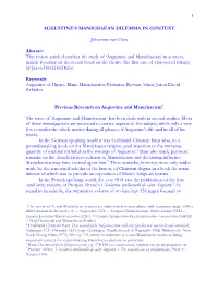 The Topic of Augustine and Manichaeism Has Been the Subject of Several Studies