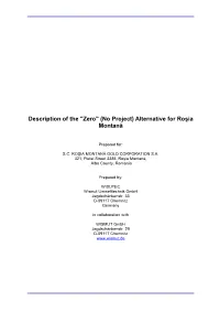 Zero Alternative” Will Be Conducted on a Pre-Feasibility Level