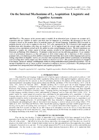 On the Internal Mechanisms of L2 Acquisition: Linguistic and Cognitive Accounts
