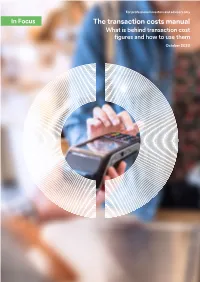 The Transaction Costs Manual What Is Behind Transaction Cost Figures and How to Use Them October 2020 Contents