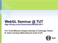 Webgl Seminar @ TUT