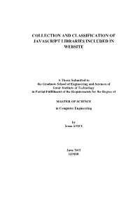 Collection and Classification of Javascript Libraries Included in Website