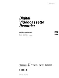 Digital Videocassette Recorder