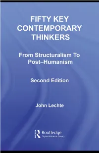 Fifty Key Contemporary Thinkers: from Structuralism to Post