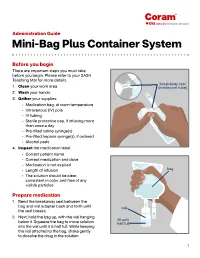 Mini-Bag Plus Container System