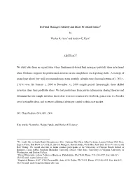 Do Fund Managers Identify and Share Profitable Ideas?1