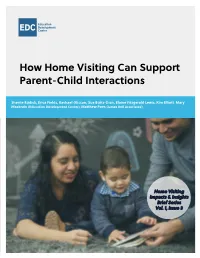 How Home Visiting Can Support Parent-Child Interactions
