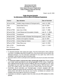 Revised Interview Schedule for Admissions in Mtech, Msc & PG Diploma Courses